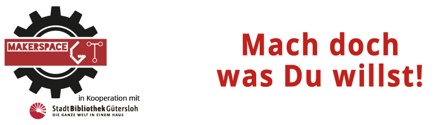 Makerspace Gütersloh